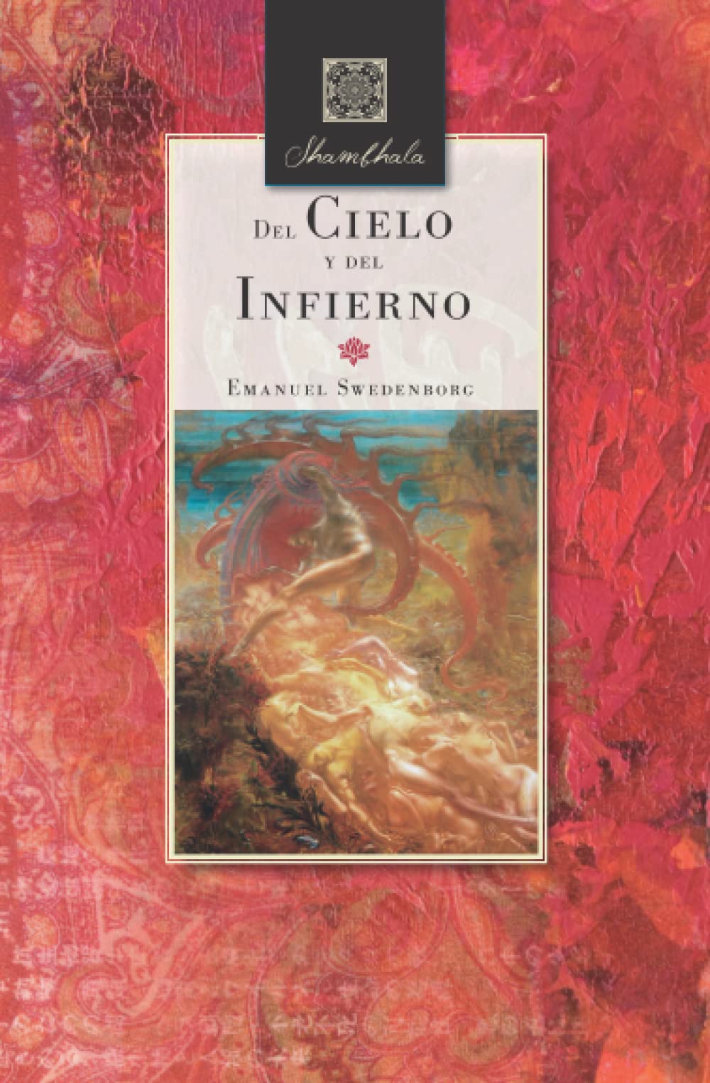 Del Cielo y del Infierno (Shambhala) (Spanish Edition) - 6385