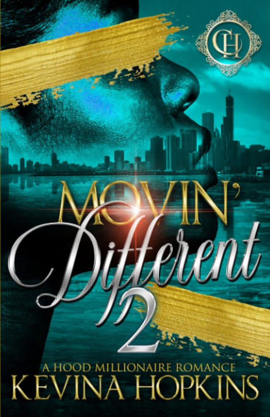 Movin' Different 2: A Hood Millionaire Romance (Movin' Different: A Hood Millionaire Romance)