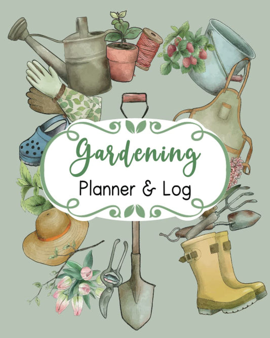 Gardening Planner & Log: 150 pages Vegetable Garden Journal, Vintage Watercolor Cover 8 x 10 In