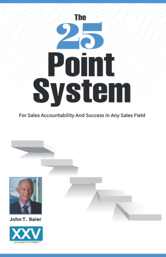 The 25 Point System For Sales Accountability And Success