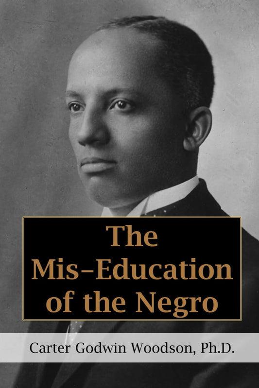 The Mis-Education of the Negro - 7711