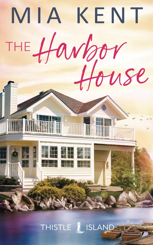 The Harbor House (Thistle Island Novel)