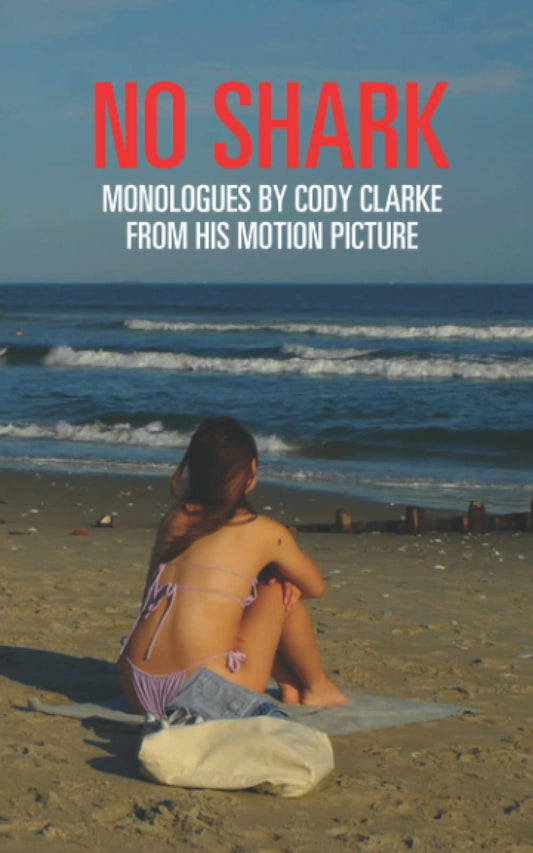 No Shark: Monologues