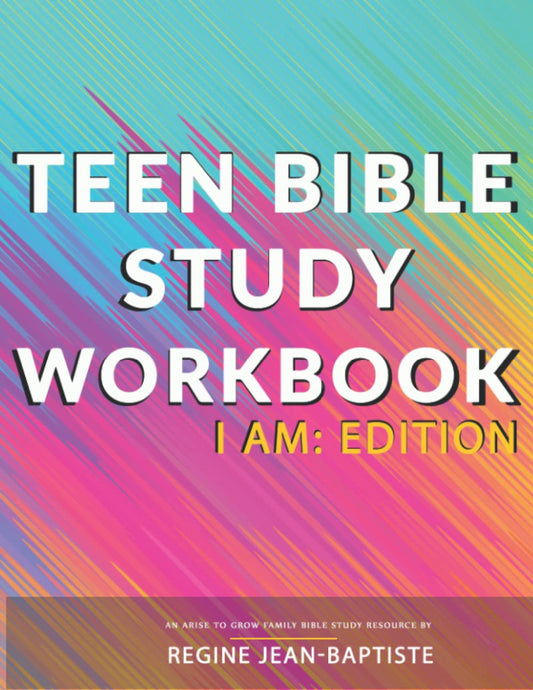 Teen Bible Study Workbook - I AM: EDITION - 3218