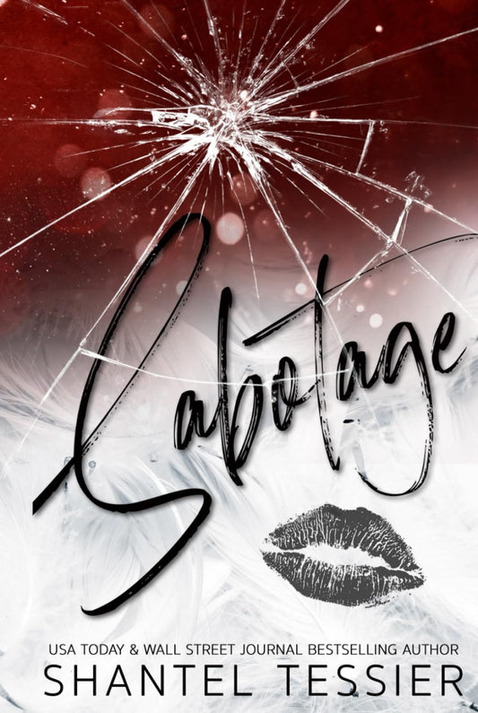 Sabotage: A Dark Enemies to Lovers Romance - 8317