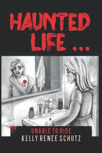 Haunted Life ...: Unable to Hide - 7963