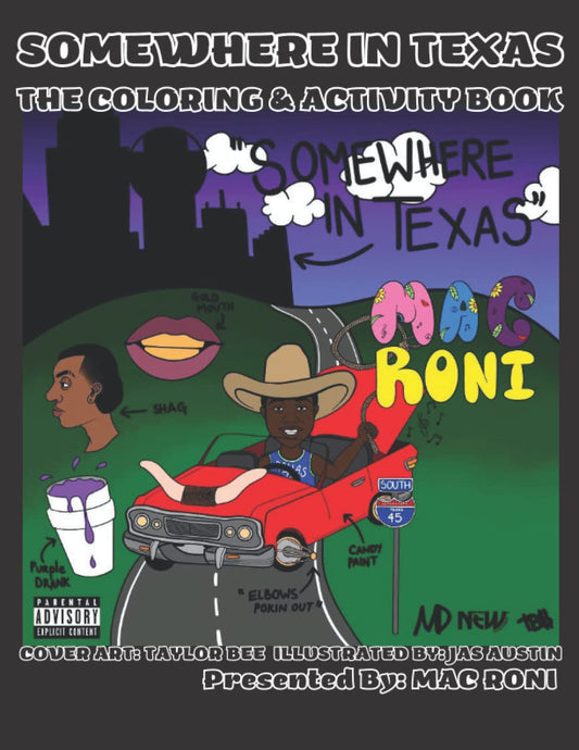 Somewhere In Texas: The Coloring Book