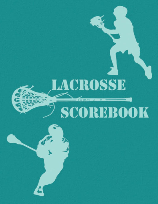 Lacrosse Scorebook: Lacrosse Score Log Book, Lacrosse coach notebook, Lacrosse Notebook, Gift for Lacrosse Coach, Lacrosse player, Lacrosse fan, ... Lacrosse player dad, 8.5 x 11 inches large - 1858