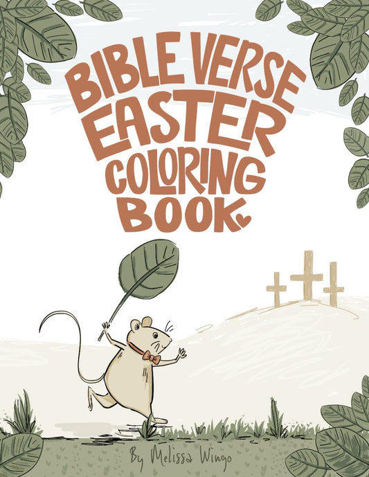 Easter Bible Verse Coloring Book: Color through the Easter Story told in 16 Bible Verses. (The True Meaning of Easter) - 7990