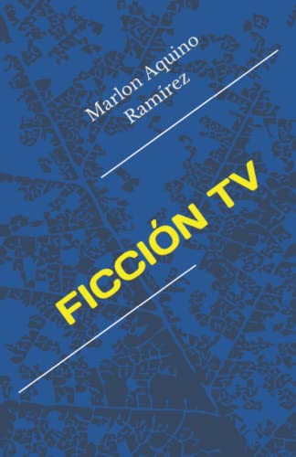 FICCIÓN TV (Spanish Edition)
