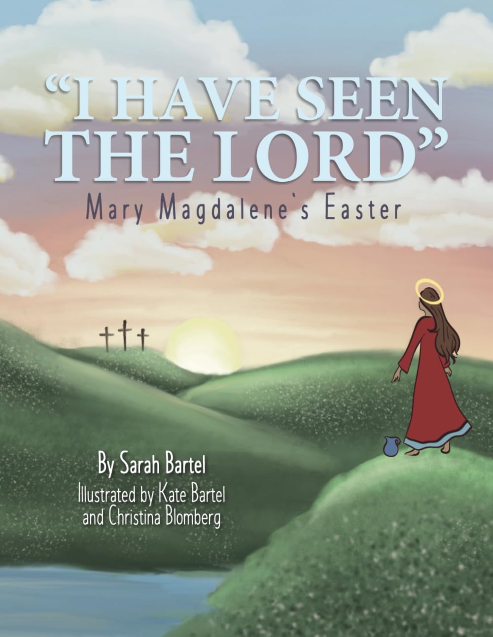 I Have Seen the Lord: Mary Magdalene's Easter
