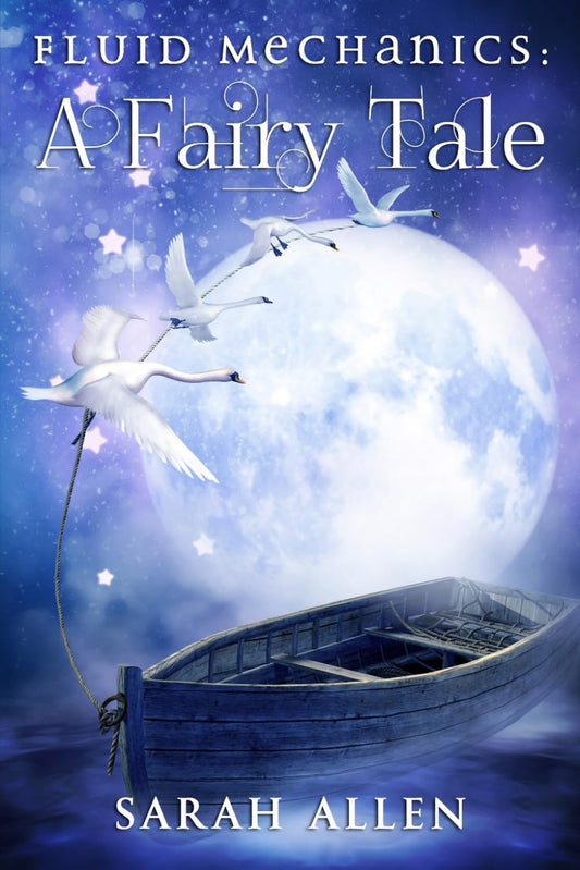 Fluid Mechanics: A Fairy Tale (Fairy Tale Physics) - 940