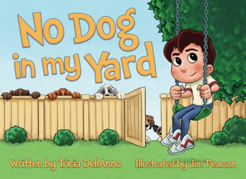 No Dog in my Yard (The Golden Doodle Rules)