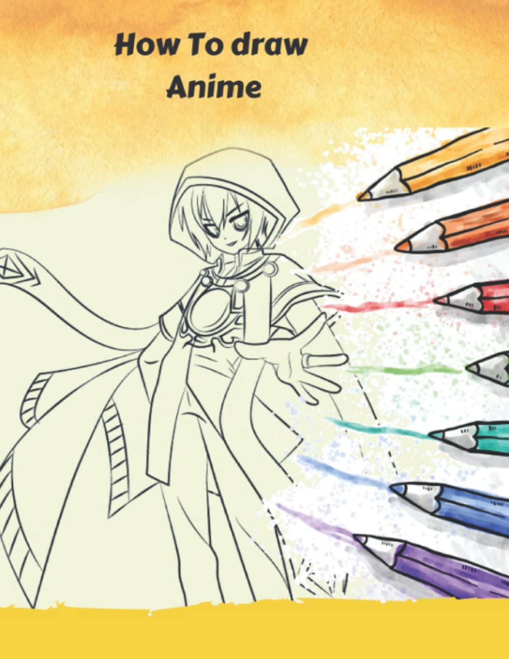 how to draw anime for kids: A Step by step Anime drawing book to learn how to draw anime and manga characters for beginners (V1)