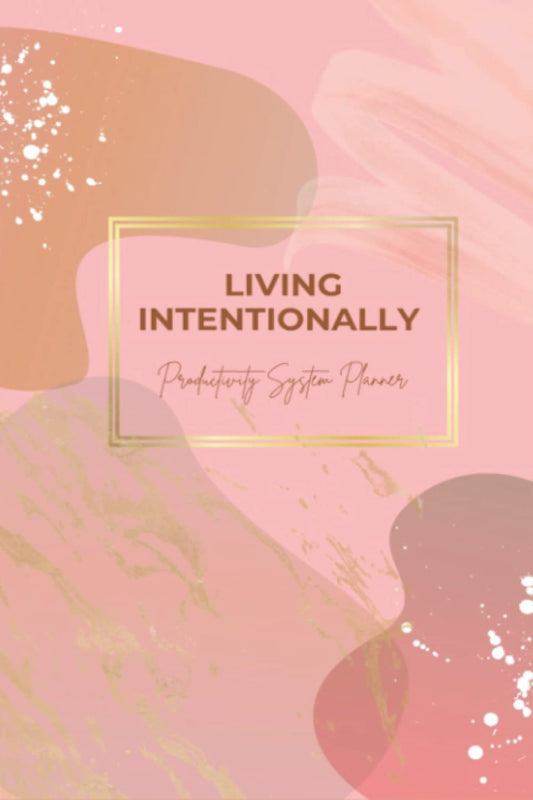 Living Intentionally Productivity System Planner