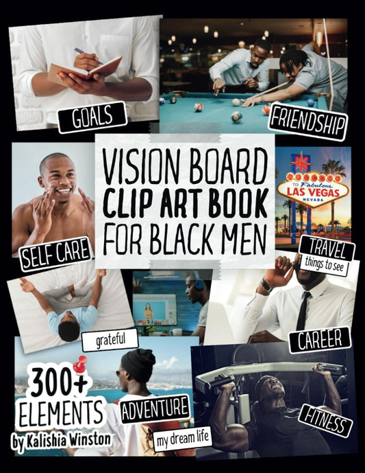 Vision Board Clip Art Book for Black Men: Create Powerful Vision Boards from 300+ Inspiring Pictures, Words and Affirmation Cards (Vision Board Supplies) - 2141