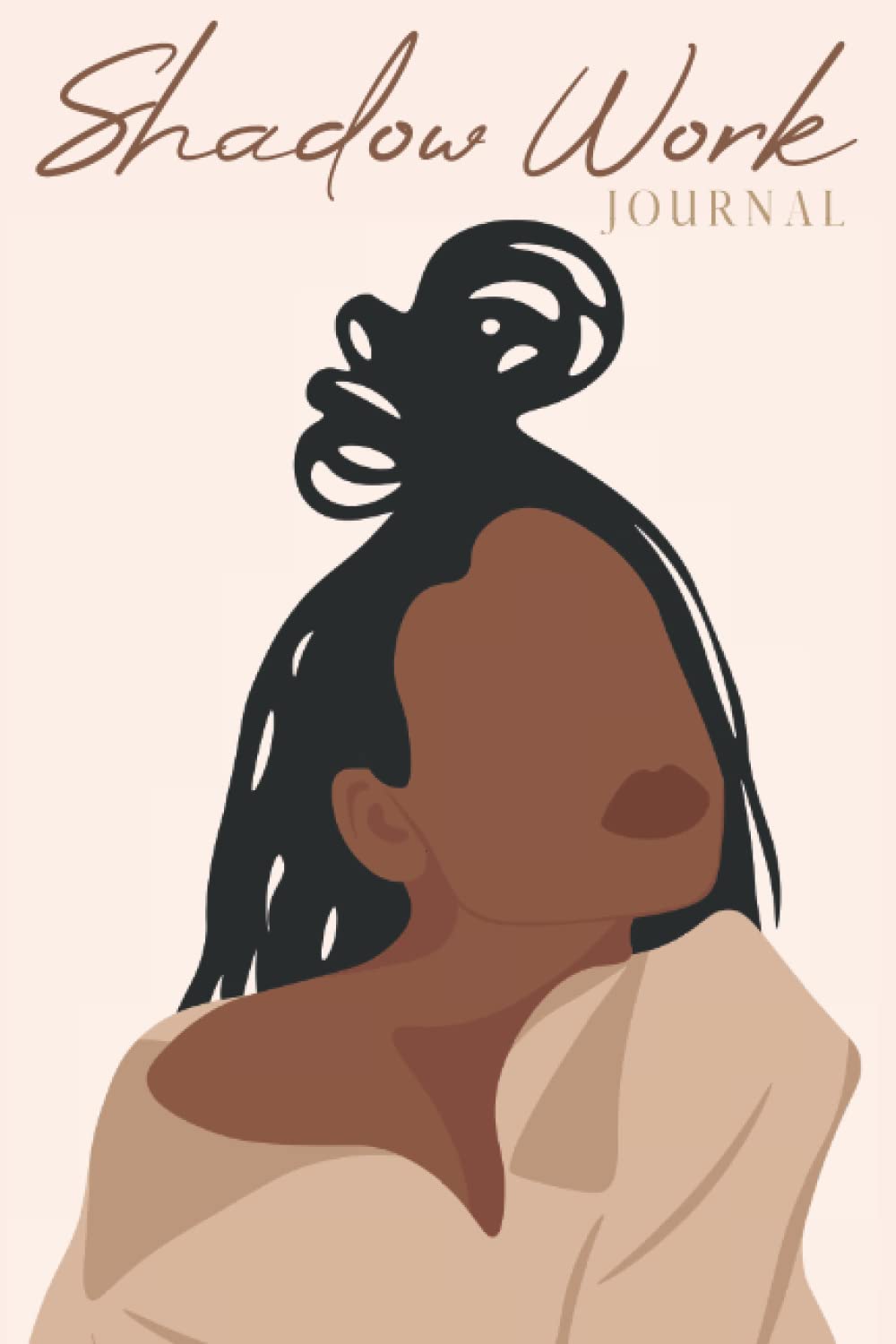 Shadow Work Journal for Black Women: A Guided Spiritual Journal for Healing, Growth, Self-Discovery & Reflection With Prompts to Work Through Past ... Self-Love & Spirituality for Black Women) - 3699