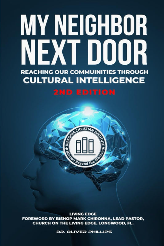 MY NEIGHBOR NEXT DOOR: REACHING OUR COMMUNITIES THROUGH CULTURAL INTELLIGENCE - 8021