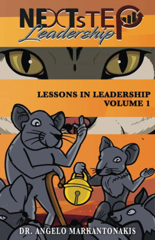 Lessons in Leadership, Volume 1 (Lessons in Leadership Series)