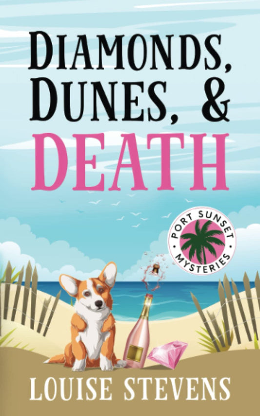Diamonds, Dunes, & Death (Port Sunset Mysteries) - 5983