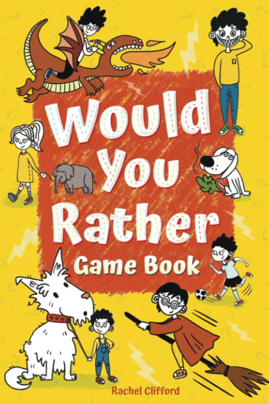 Would You Rather Game Book: Illustrated Edition For Kids Ages 6-12 - 8162