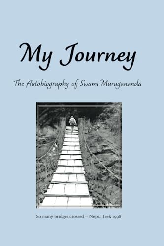 My Journey: Autobiography of Swami Murugananda - 6518