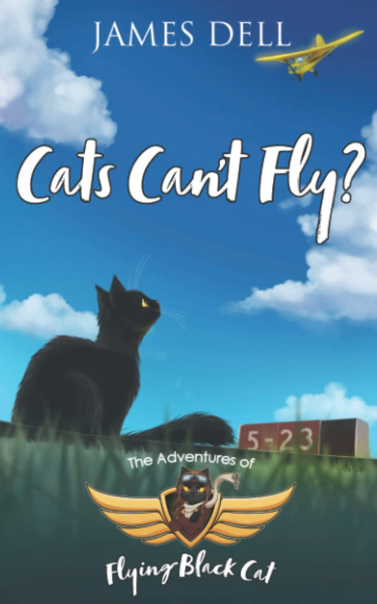 Cats Can't Fly?: The Adventures of Flying Black Cat - 2827