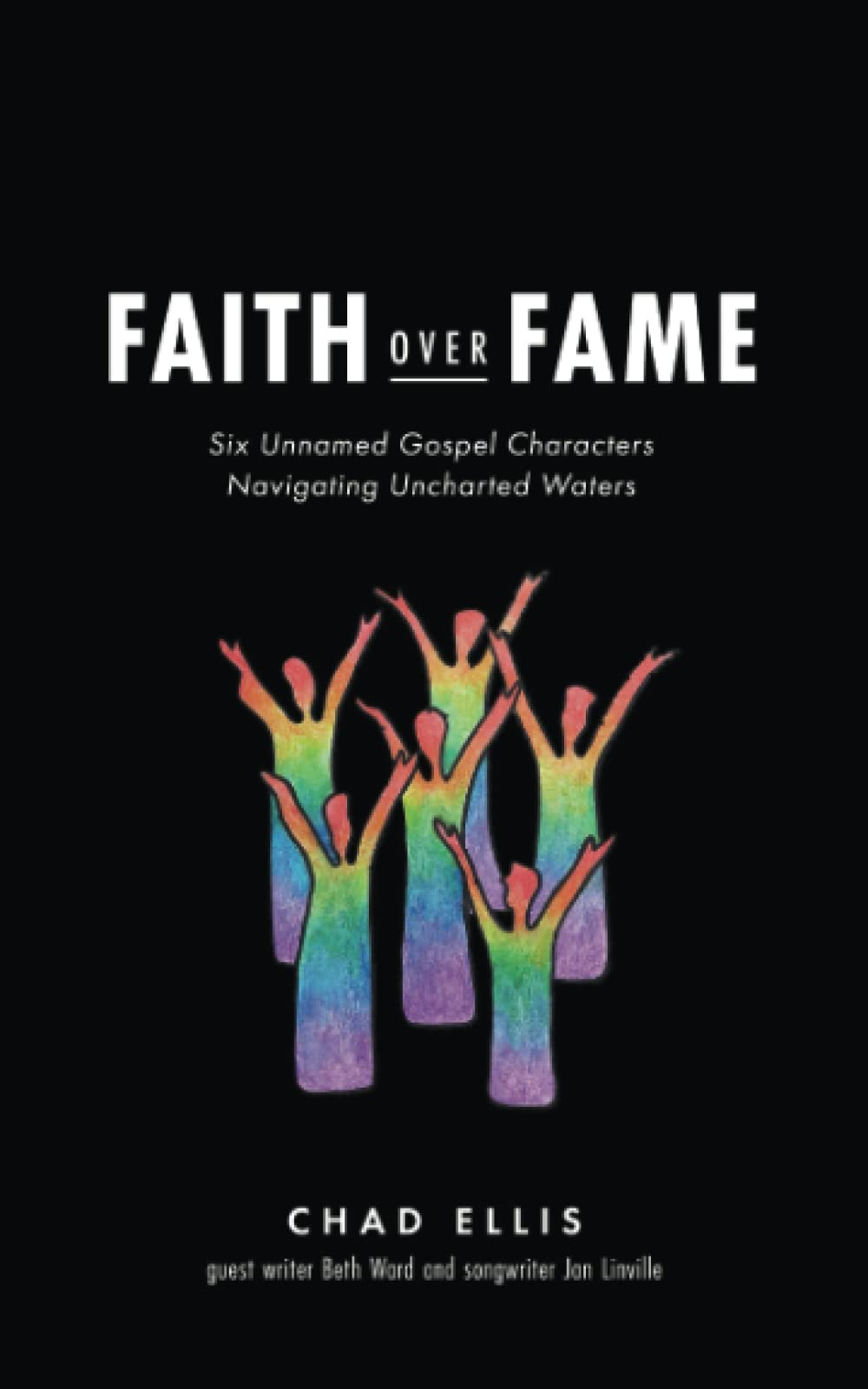 Faith over Fame: Six Unnamed Gospel Characters Navigating Uncharted Waters