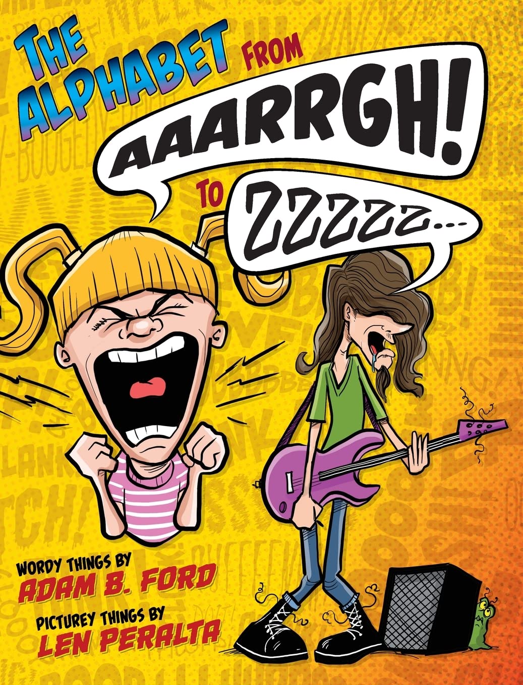 The Alphabet from AAARRGH! to ZZzzz...