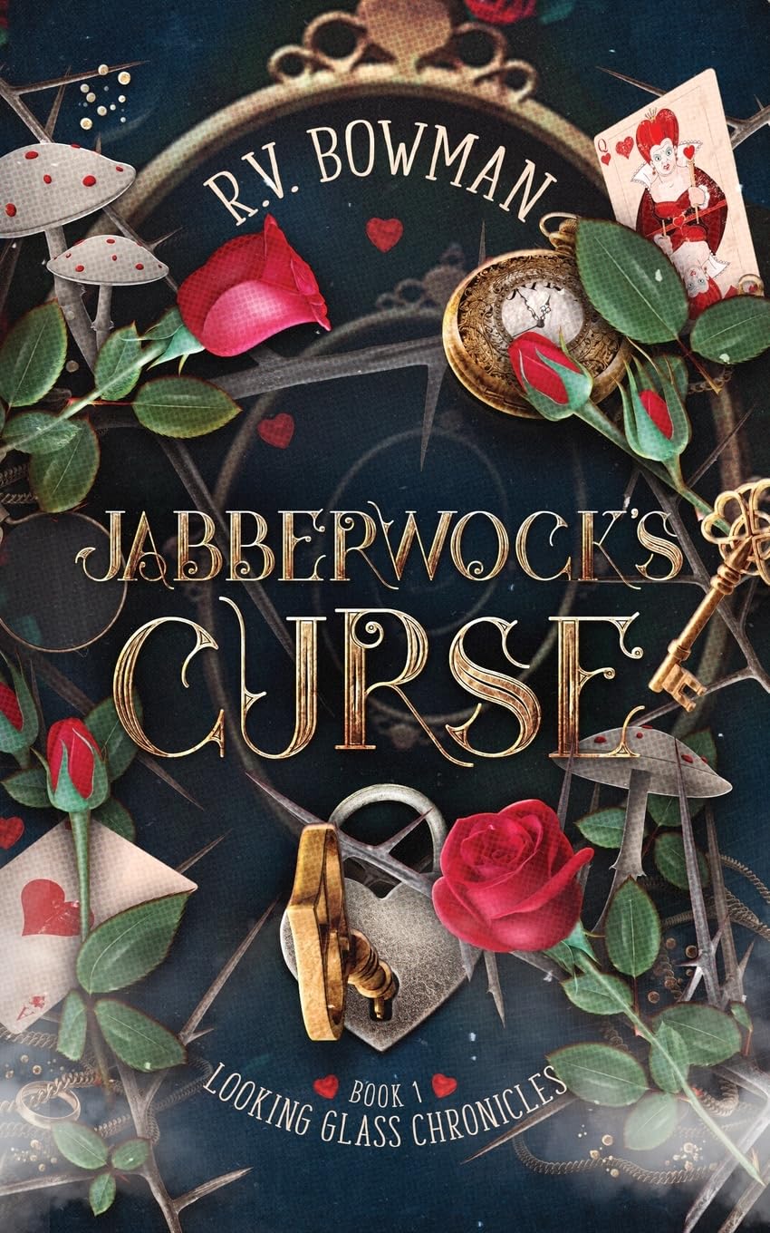 Jabberwock's Curse (Looking Glass Chronicles) - 778