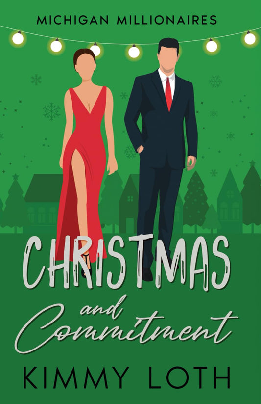 Christmas and Commitment: Tristan (Michigan Millionaires)