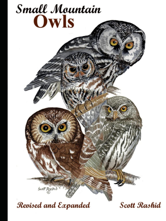 Small Mountain Owls: Revised and Expanded - 1132