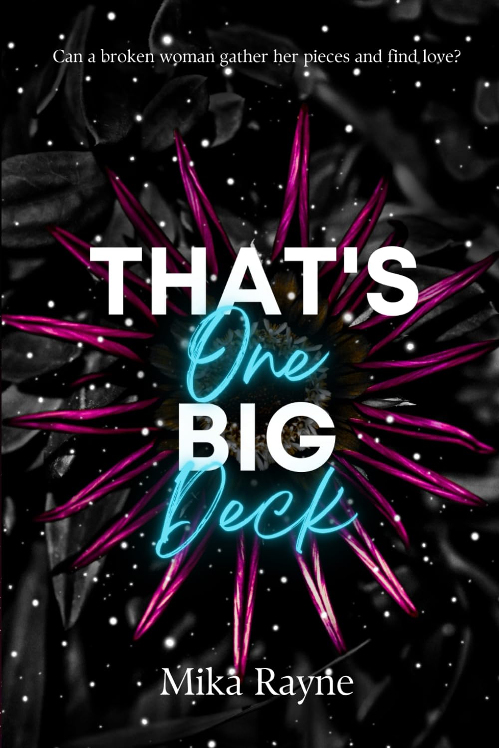That's One Big Deck: Book One (That's One Big Series)