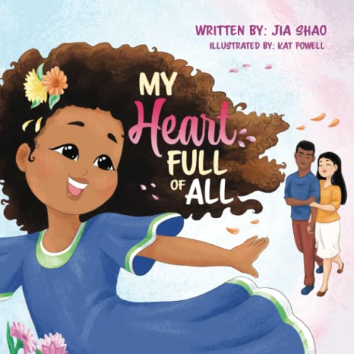 My Heart Full of All: A Diverse, Multiracial, Inclusive and Multicultural Picture Book for Children - 9056