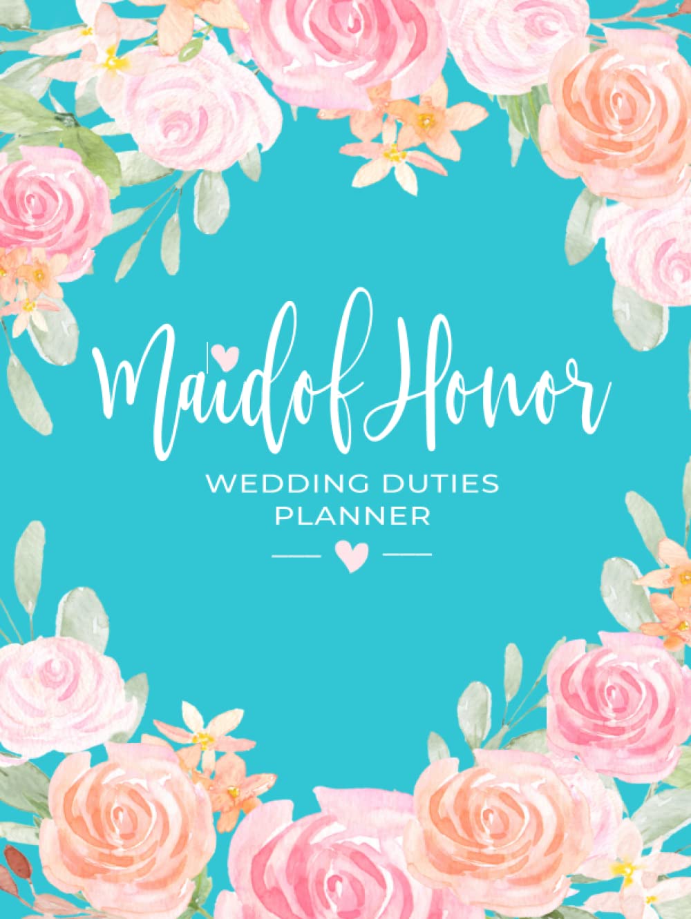 Maid Of Honor: Wedding Duties Planner - 5397