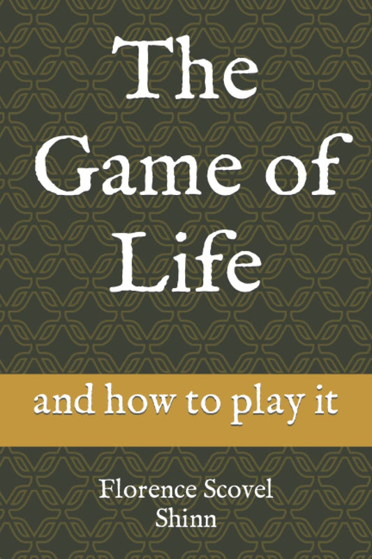 The Game of Life: and how to play it - 106