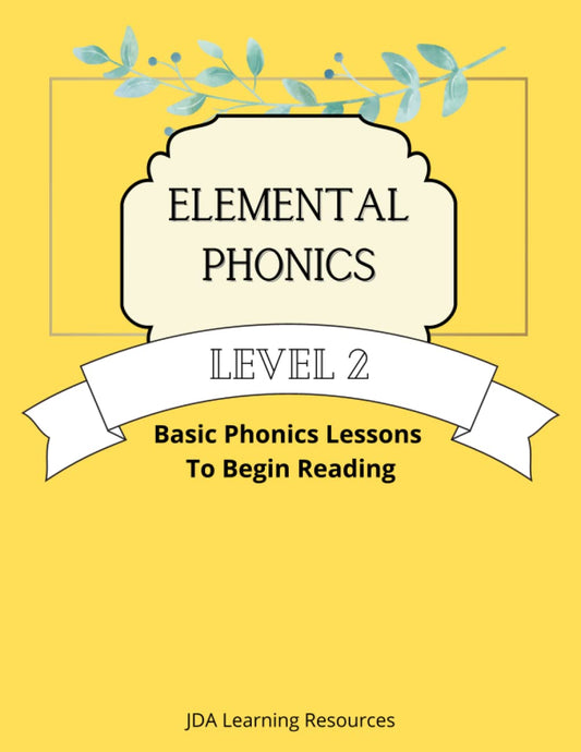 Elemental Phonics: Level 2: Easy Phonics Lessons to Learn to Read