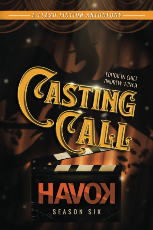 Casting Call: Havok Season Six (Havok Flash Fiction)
