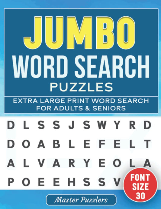 Jumbo Word Search Puzzles: Extra Large Print Word Search Puzzles For Seniors & Adults, Very Big Letters(Font Size 30 Pt), Word Search For Adults Large Print - 6492