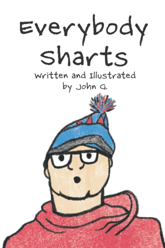 Everybody Sharts