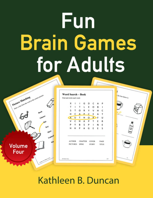 Fun Brain Games for Adults Volume Four