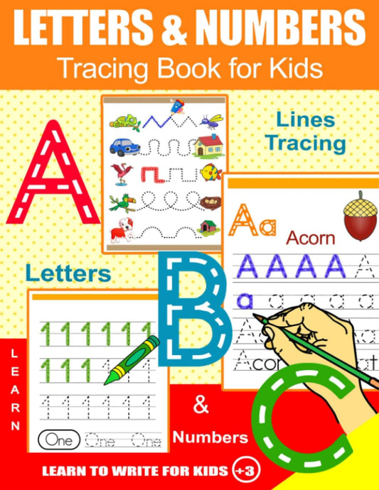 Letters and Numbers Tracing Book for Kids: Learn to Write Letters and Numbers From 3 years: Workbook for kindergarten, preschool and elementary school. - 2926