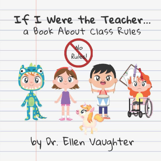 If I Were the Teacher...: A Book About Classroom Rules - 1685