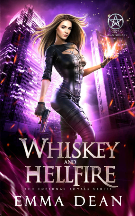 Whiskey and Hellfire: An Urban Fantasy Lucifer Romance (The Infernal Royals)