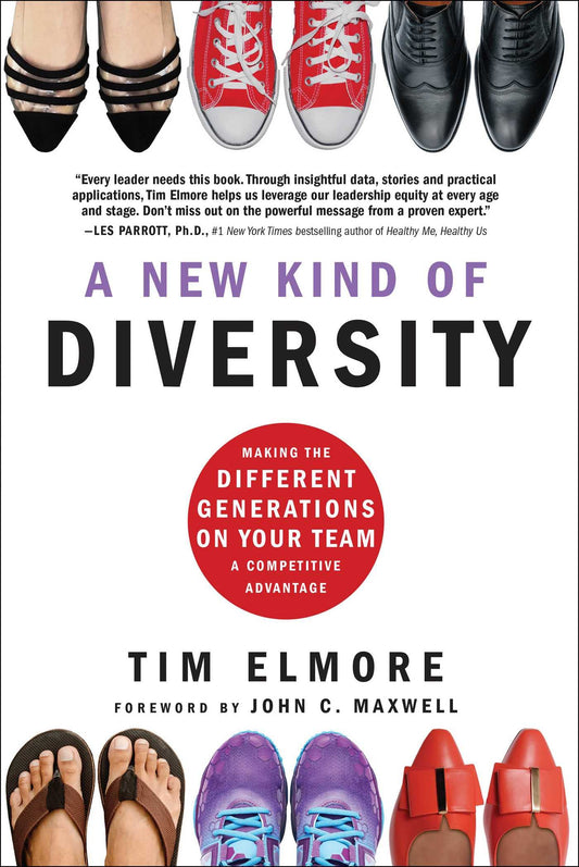 A New Kind of Diversity: Making the Different Generations on Your Team a Competitive Advantage - 9246