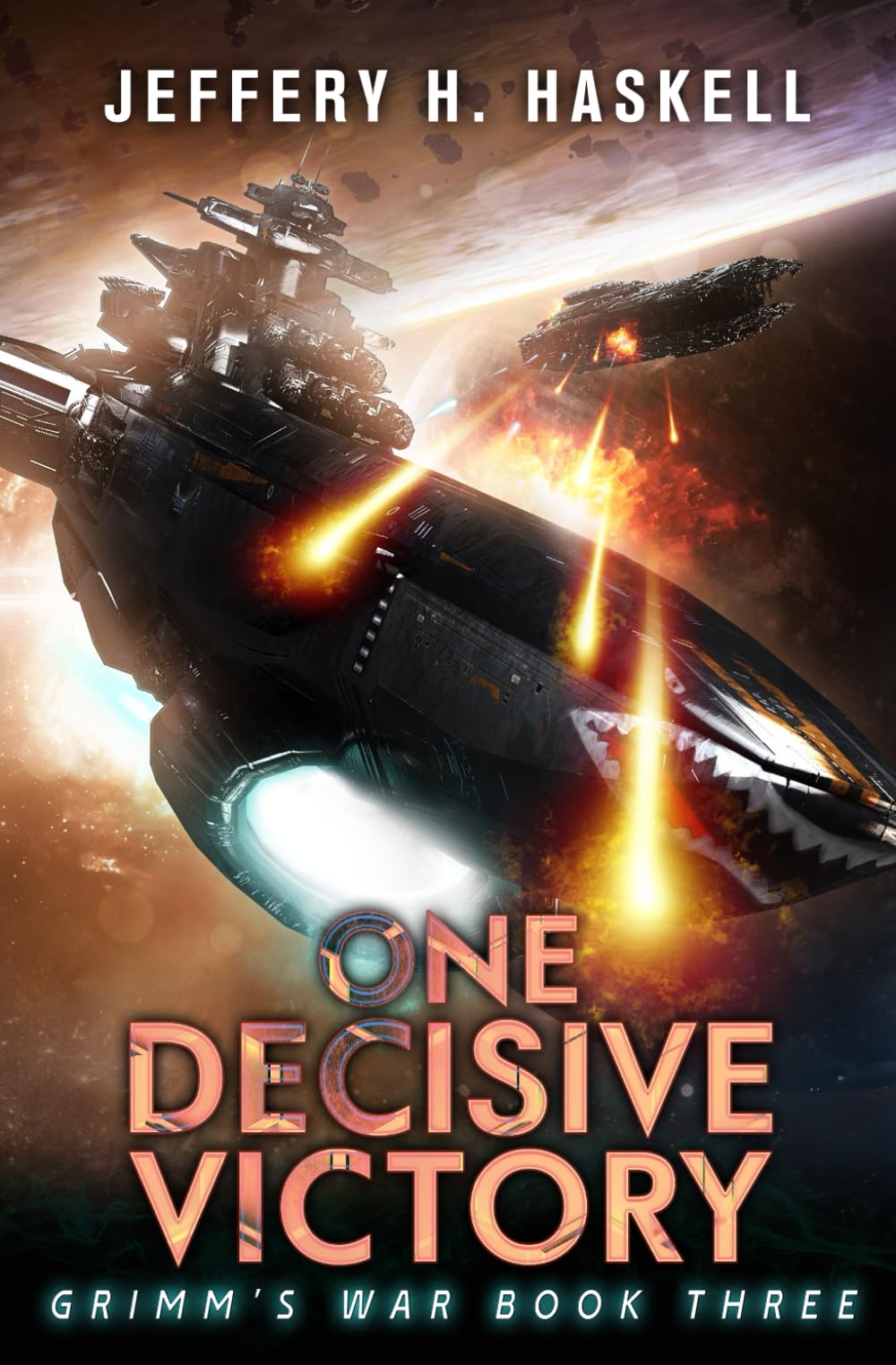 One Decisive Victory: A Military Sci-Fi Series (Grimm's War)