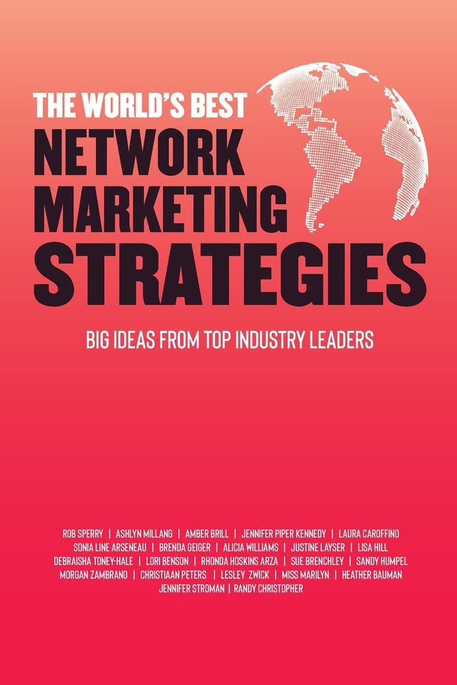 The World's Best Network Marketing Strategies - 2589
