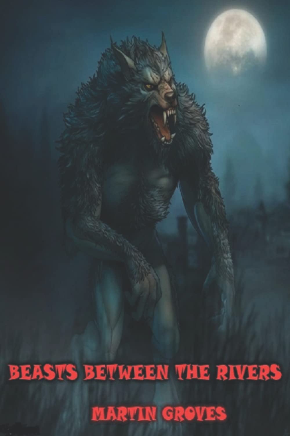 Beasts Between The Rivers