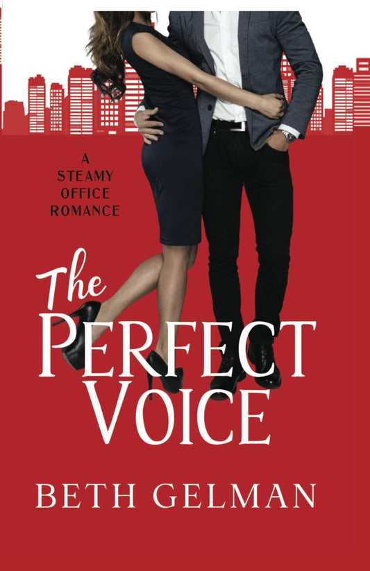 The Perfect Voice: A Steamy Office Romance (The Perfect Series)
