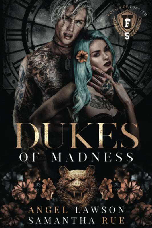 Dukes of Madness: Royals of Forsyth U (Royals of Forsyth University) - 5176